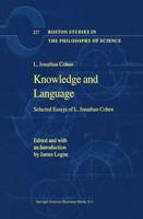 Knowledge and Language : Selected Essays of L. Jonathan Cohen