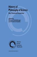 History of Philosophy of Science : New Trends and Perspectives