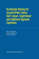 Oscillation Theory for Second Order Linear, Half-Linear, Superlinear and Sublinear Dynamic Equations