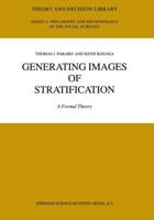 Generating Images of Stratification : A Formal Theory