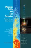 Magnetic Fields and Star Formation : Theory Versus Observations