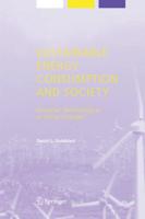 Sustainable Energy Consumption and Society : Personal, Technological, or Social Change?