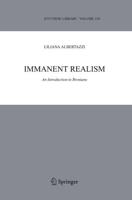 Immanent Realism : An Introduction to Brentano