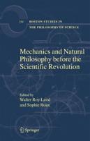 Mechanics and Natural Philosophy Before the Scientific Revolution