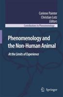 Phenomenology and the Non-Human Animal