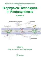 Biophysical Techniques in Photosynthesis: Volume II