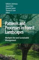 Patterns and Processes in Forest Landscapes : Multiple Use and Sustainable Management