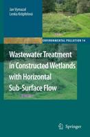 Wastewater Treatment in Constructed Wetlands With Horizontal Sub-Surface Flow