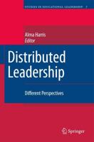 Distributed Leadership : Different Perspectives