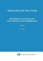 Methods of Analysis and Solutions of Crack Problems