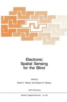 Electronic Spatial Sensing for the Blind : Contributions from Perception, Rehabilitation, and Computer Vision