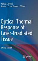 Optical-Thermal Response of Laser-Irradiated Tissue