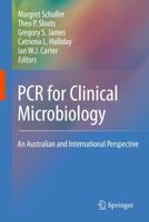 PCR for Clinical Microbiology : An Australian and International Perspective