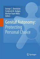 Genital Autonomy: : Protecting Personal Choice