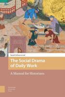 The Social Drama of Daily Work