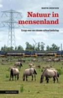 Natuur in Mensenland [Nature in Man's Land]