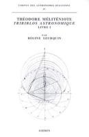 Théodore Méliténiote: Tribiblos Astronomique