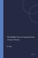 The Middle Voice in Ancient Greek