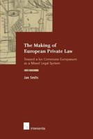 The Making of European Private Law