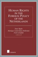 Human Rights in the Foreign Policy of the Netherlands