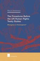 The Procedures Before the UN Human Rights Treaty Bodies