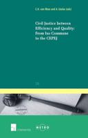 Civil Justice Between Efficiency and Quality