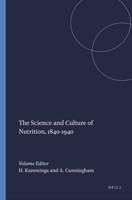The Science and Culture of Nutrition, 1840-1940