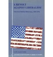 A Revolt Against Liberalism
