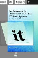Methodology for Assessment of Medical IT-Based Systems