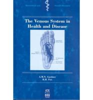 The Venous System in Health and Disease