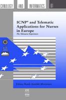 ICNP and Telematic Applications for Nurses in Europe