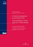 L'Union Europeenne Et Les Etats-Unis The European Union and the United States