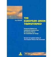The European Union Transformed