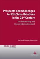 Prospects and Challenges for EU-China Relations in the 21st Century
