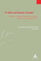 "A Safe and Secure Canada"