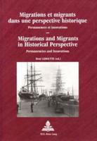 Migrations Et Migrants Dans Une Perspective Historique