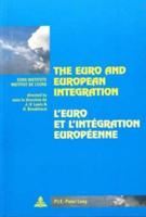 The Euro and European Integration