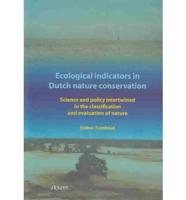 Ecological Indicators in Dutch Nature Conservation