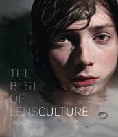 The Best of LensCulture. Vol. 2
