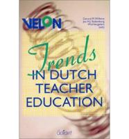 Trends in Dutch Teacher Education