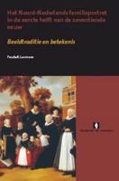 Het Noord-Nederlands Familieportret in De Eerste Helft Van De Zeventiende Eeuw