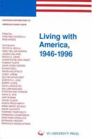 Living with America, 1946-1996