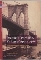 Dreams of Paradise, Visions of Apocalypse