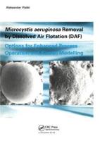 Microcystic Aeruginosa Removal by Dissolved Air Flotation (DAF)
