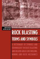 Rock Blasting Terms and Symbols