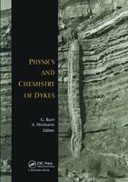 Physics and Chemistry of Dykes