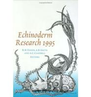 Echinoderm Research 1995