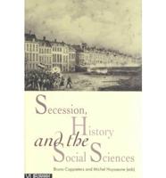 Secession, History and the Social Sciences