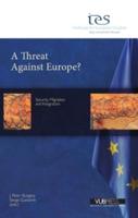 A Threat Against Europe?