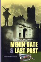 Menin Gate and Last Post